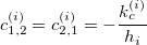 $c^{(i)}_{1,2}=c^{(i)}_{2,1}=-\dfrac {k_ c^{(i)}}{h_{i}}$