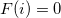 $F(i)=0$