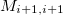 $M_{i+1,i+1}$