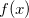 $f(x)$