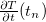 $\frac{\partial T}{\partial t}(t_ n)$
