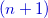 $\color{mycolor}{(n+1)}$