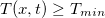 $T(x,t)\geq T_{min}$