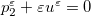 $p^\varepsilon _2+\varepsilon u^\varepsilon =0$