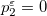 $p^\varepsilon _2=0$