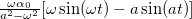 $\frac{\omega \alpha _0}{a^2-\omega ^2}[\omega \sin (\omega t)-a\sin (a t)]$